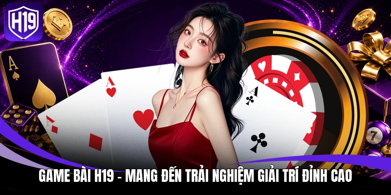 Game bài H19