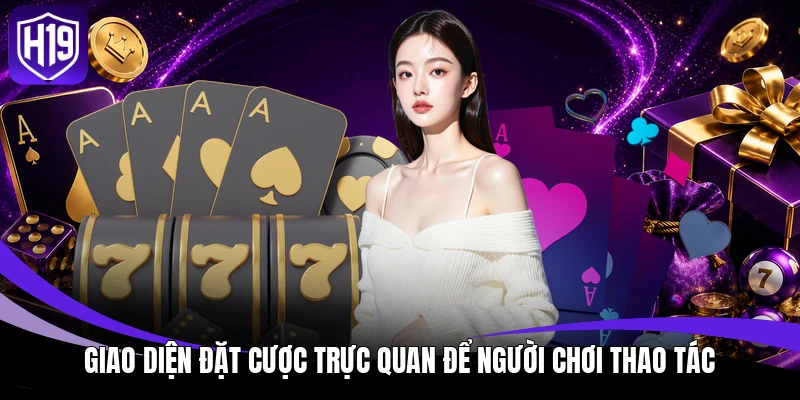 Giao diện đặt cược trực quan để người chơi thao tác